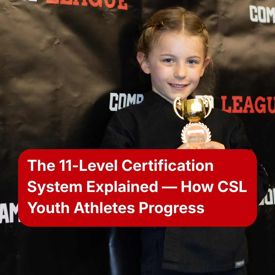 The 11-Level Certification System Explained — How CSL Youth Athletes Progress